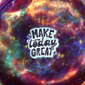 Make Today Great Phone Wallpaper